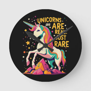 Unicorn are real just rare round clock