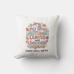 Unicorn Autumn Leaves and Unicorn Dreams Bold Typo Cushion