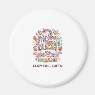 Unicorn Autumn Leaves and Unicorn Dreams Bold Typo Magnet