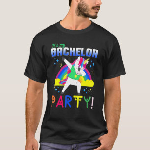 Unicorn Bachelor Party Its My Bachelor Party T-Shirt