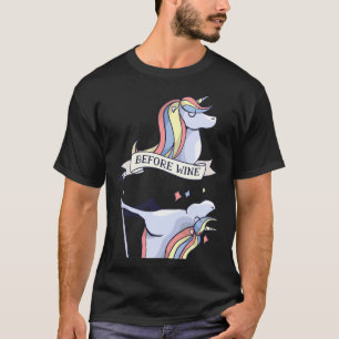 Unicorn Before Wine After Wine Dancing Pole T-Shirt