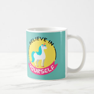 Unicorn "Believe in yourself" motivational drawing Coffee Mug