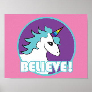 Unicorn "BELIEVE!" Poster