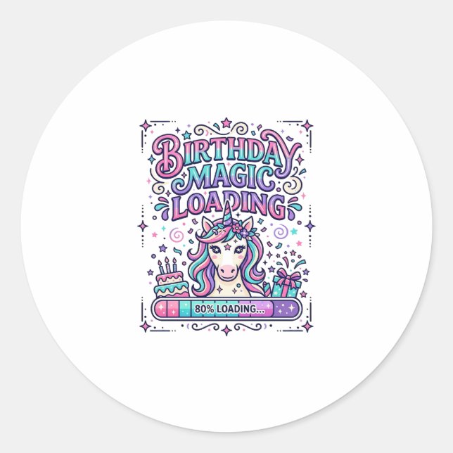 Unicorn Birthday Magic Loading Colourful Marketpla Classic Round Sticker (Front)