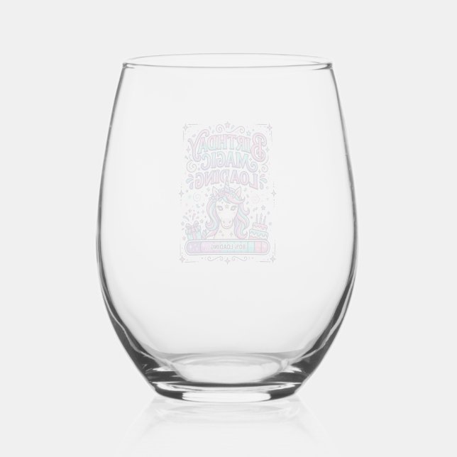 Unicorn Birthday Magic Loading Colourful Marketpla Stemless Wine Glass (Front)