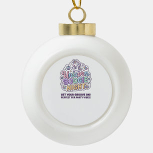 Unicorn Boogie Night Bold Typography Graphic Tee D Ceramic Ball Christmas Ornament