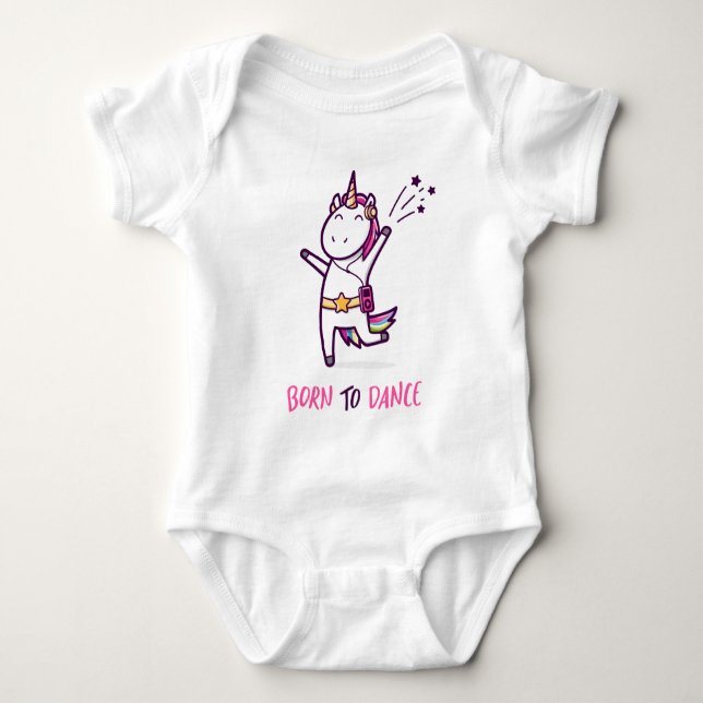 Unicorn Born To Dance Baby Bodysuit (Front)