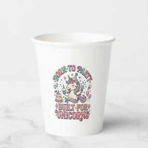 Unicorn Born to Party Built for Unicorns Retro Sty Paper Cups
