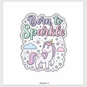 Unicorn Born to Sparkle Graphic Design Merch Desig