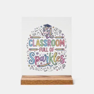 Unicorn Classroom Full of Sparkles Original Merch Acrylic Sign