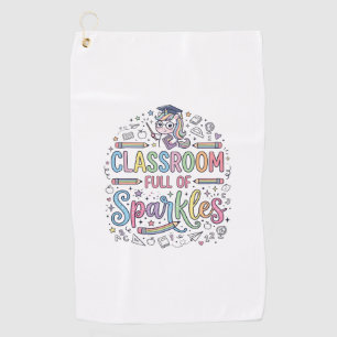 Unicorn Classroom Full of Sparkles Original Merch Golf Towel