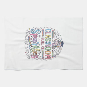 Unicorn Classroom Full of Sparkles Original Merch Tea Towel