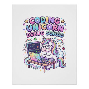 Unicorn Coding Unicorn Debug Squad Charming Market Poster