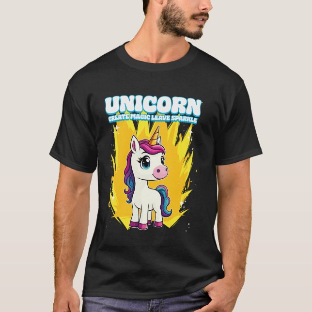 Unicorn Create Magic Leave Sparkle Unicorn T-Shirt (Front)