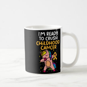 Unicorn Dab Ready To Crush Childhood Cancer Awaren Coffee Mug