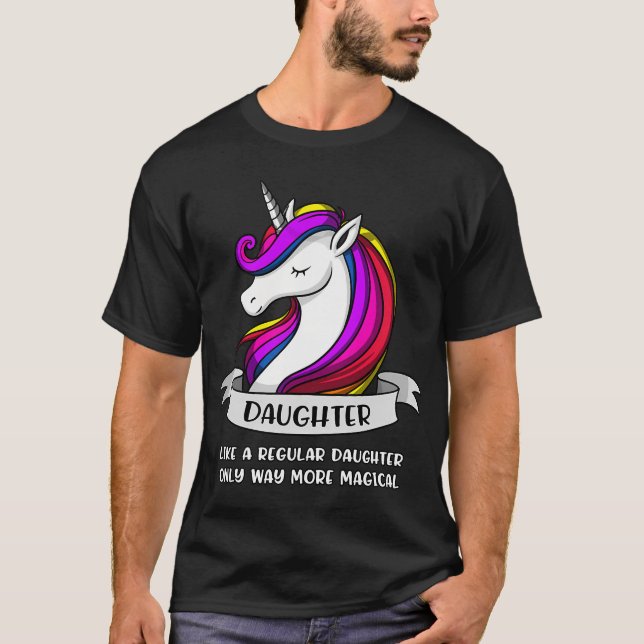 Unicorn Daughter T-Shirt (Front)
