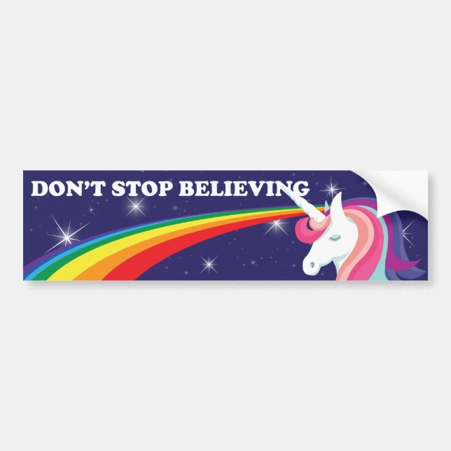 Unicorn "Don't Stop Believing" Bumper Sticker (Front)
