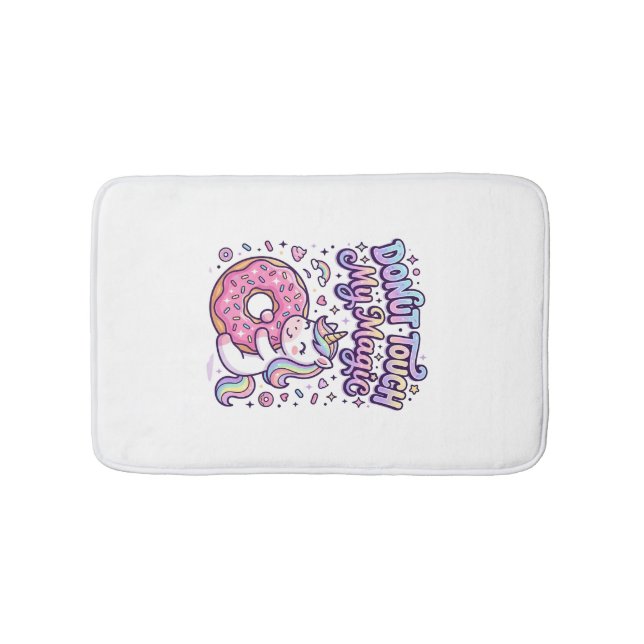 Unicorn Doughnut Touch My Magic Gift Idea Sticker  Bath Mat (Front)