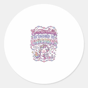 Unicorn Emotionally Attached to Unicorns Original Classic Round Sticker