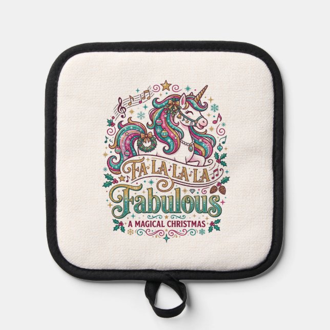 Unicorn Fa La La La Fabulous White Background Cute Pot Holder (Front)