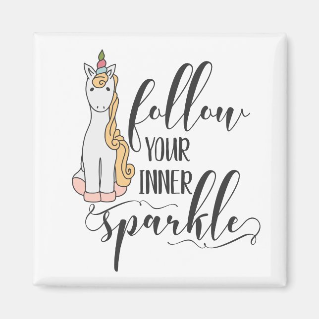 Unicorn Follow Your Inner Sparkle (Colour) Party Magnet (Front)