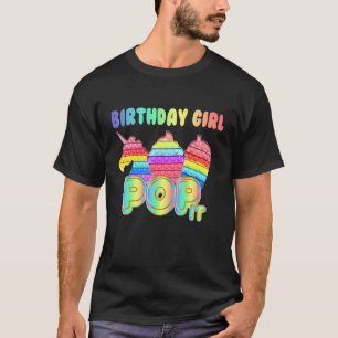 Unicorn Girl Pop It Birthday Girl Pop It Push It L T-Shirt