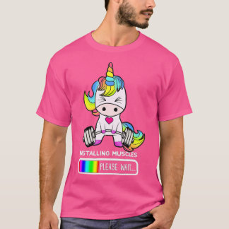 Unicorn Gym  Installing Muscles Unicorn Weightlift T-Shirt