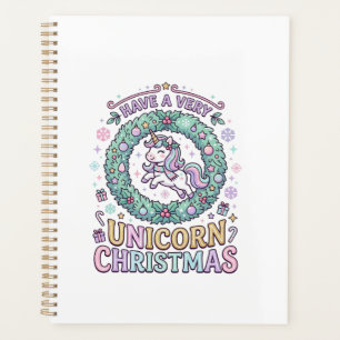 Unicorn Have a Very Unicorn Christmas Bold Typogra Planner