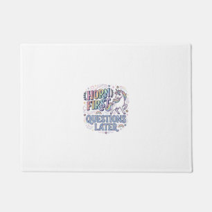 Unicorn Horn First Questions Later Adorable Sticke Doormat