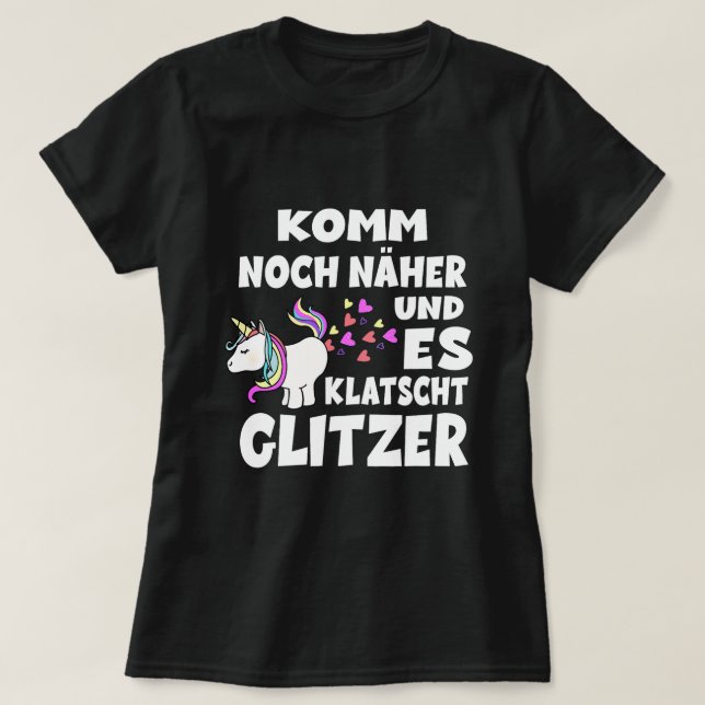 Unicorn Horse Come Next And It Claps Glitter T-Shirt (Design Front)