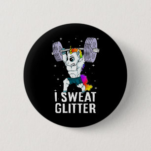 Unicorn I Sweat Glitter Funny Gym Workout Men Wome 6 Cm Round Badge