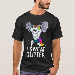 Unicorn I Sweat Glitter Funny Gym Workout Men Wome T-Shirt