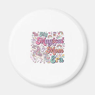 Unicorn In My Magical Mum Era Kawaii POD Artwork_1 Magnet