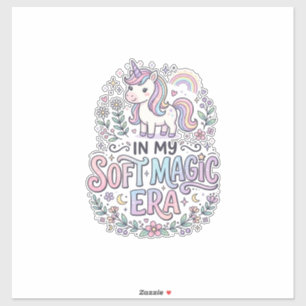 Unicorn In My Soft Magic Era Playful Typography De