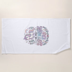 Unicorn In My Soft Magic Era Playful Typography De Beach Towel