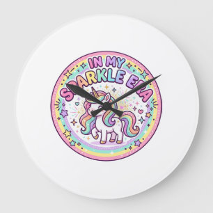 Unicorn In My Sparkle Era Funny Print on Demand De Large Clock