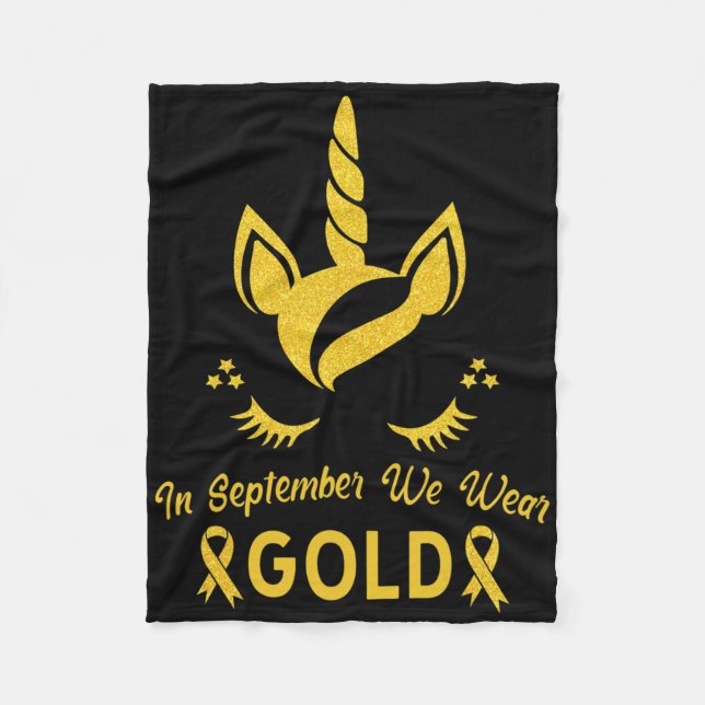 Unicorn In September We Wear Gold Childhood Cancer Fleece Blanket (Front)