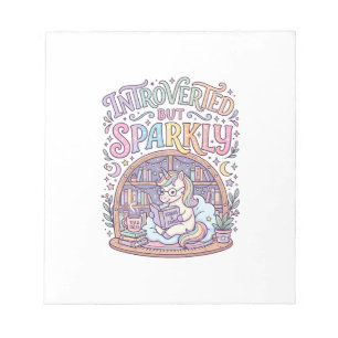 Unicorn Introverted but Sparkly Original White Bac Notepad