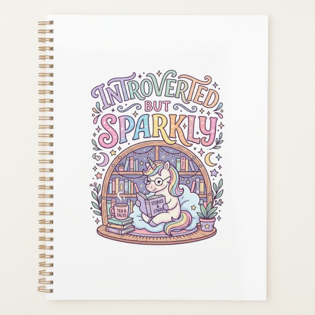Unicorn Introverted but Sparkly Original White Bac Planner (Front)