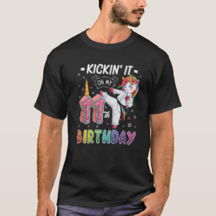 Unicorn Karate 11Th Birthday Eleven 11 Years Old T T-Shirt