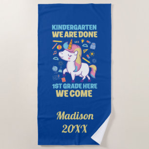 Unicorn Kindergarten Graduation 1st Grade Beach Towel