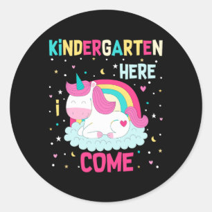 Unicorn Kindergarten Here I Come School Kindergart Classic Round Sticker