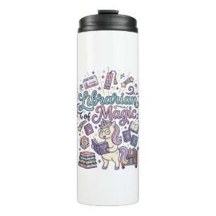 Unicorn Librarian of Magic Print Ready Apparel Gra Thermal Tumbler