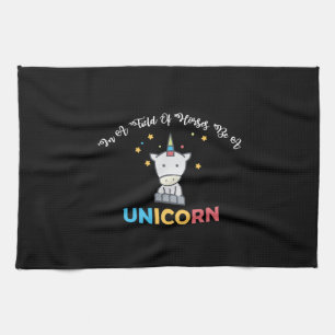 Unicorn Lover Gift In A Field Of Horses Be A Unico Tea Towel
