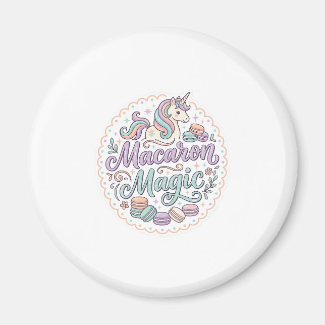 Unicorn Macaron Magic Whimsical T-Shirt Design_1 Magnet (Front)