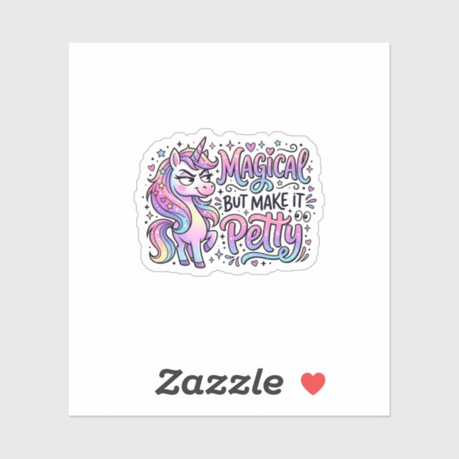 Unicorn Magical but Make It Petty Gift Idea Typogr (Sheet)