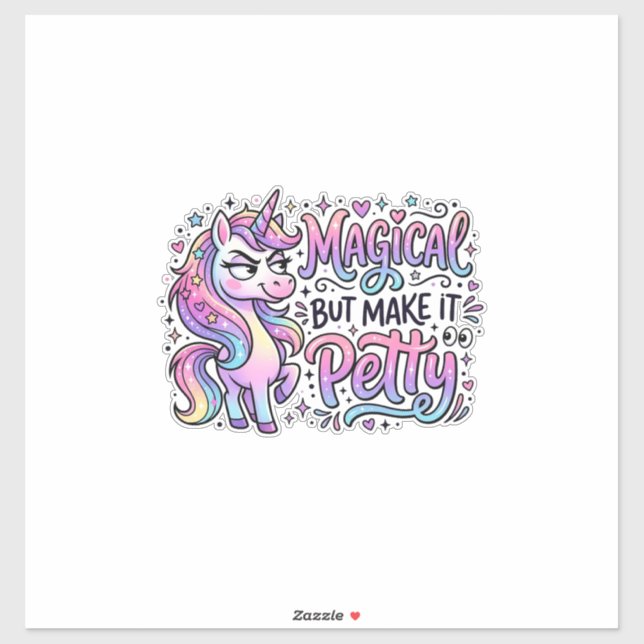 Unicorn Magical but Make It Petty Gift Idea Typogr (Sheet)