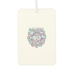 Unicorn Magical Since Birth Original Graphic Tee D Car Air Freshener