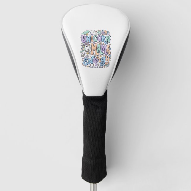Unicorn Mama Energy Kawaii Vector Design_1 Golf Head Cover (Front)