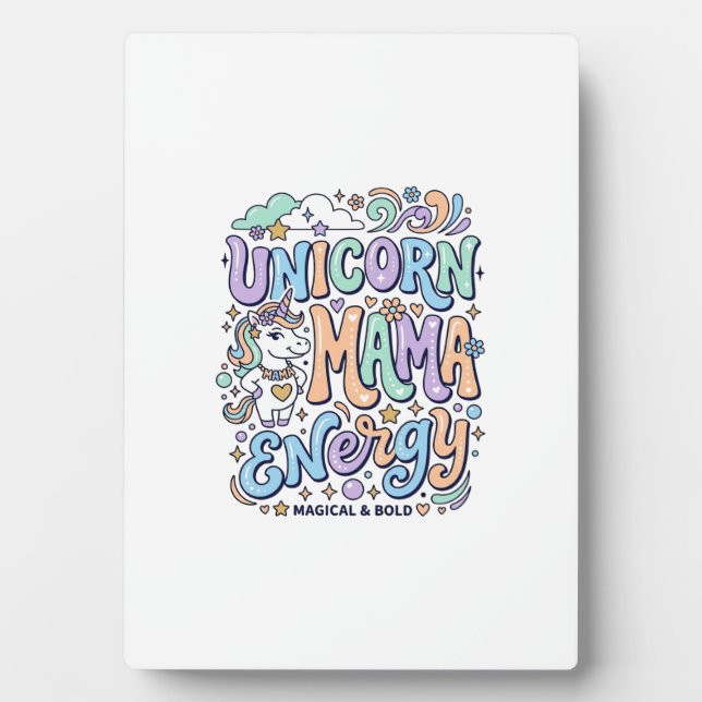 Unicorn Mama Energy Kawaii Vector Design_1 Plaque (Front)